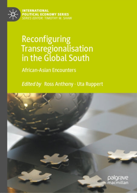 Reconfiguring Transregionalisation in the Global South