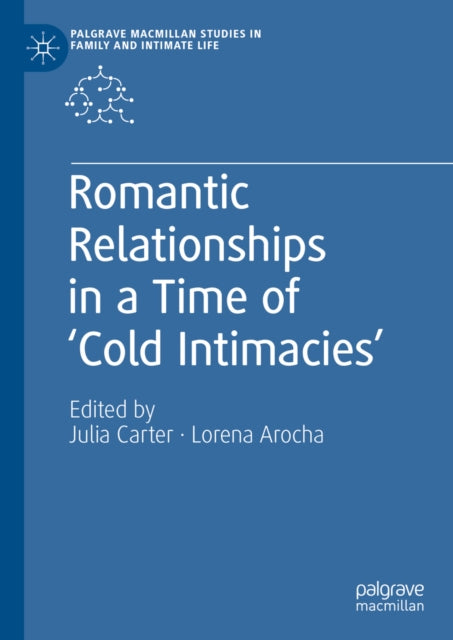 Palgrave Macmillan Studies in Family and Intimate Life