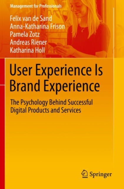User Experience Is Brand Experience