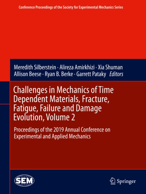 Conference Proceedings of the Society for Experimental Mechanics Series