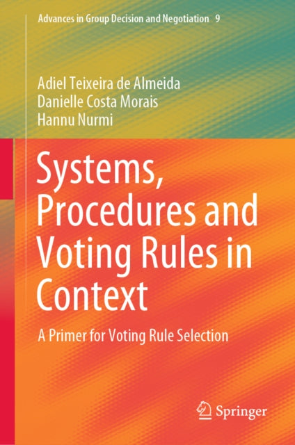 Systems, Procedures and Voting Rules in Context