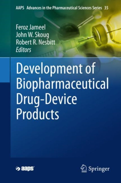 AAPS Advances in the Pharmaceutical Sciences Series