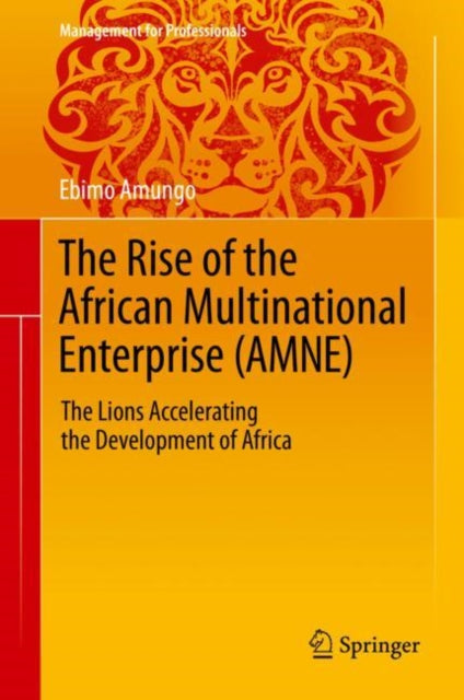 Rise of the African Multinational Enterprise (AMNE)