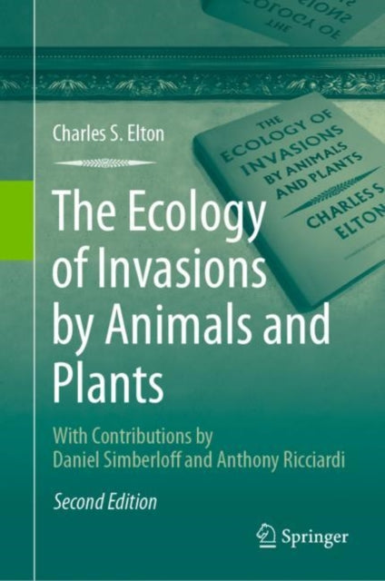 Ecology of Invasions by Animals and Plants