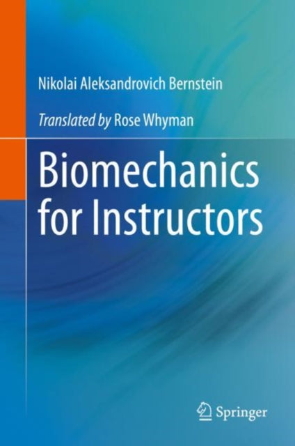 Biomechanics for Instructors