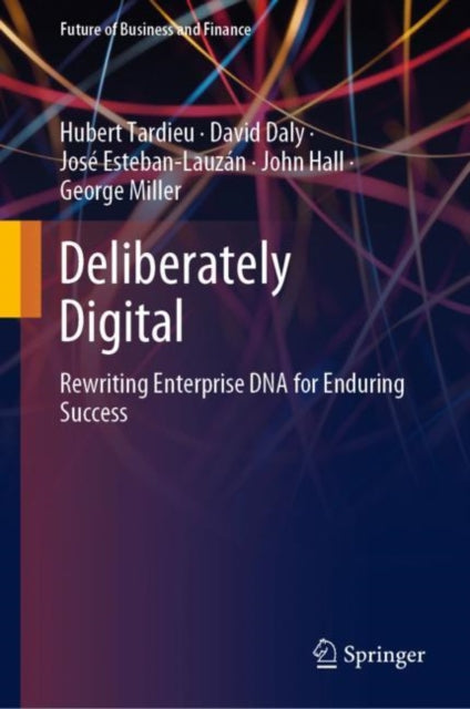 Deliberately Digital