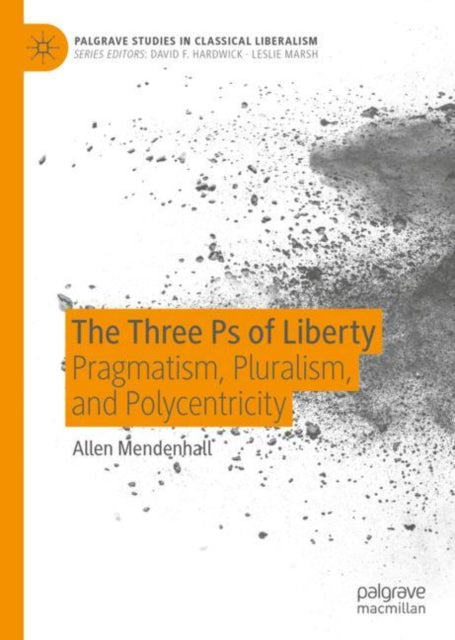 Three Ps of Liberty