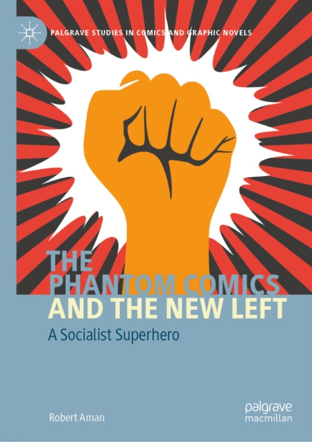 Phantom Comics and the New Left