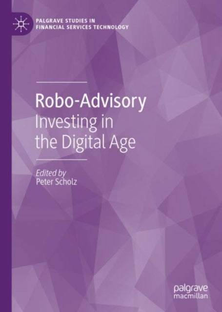 Palgrave Studies in Financial Services Technology