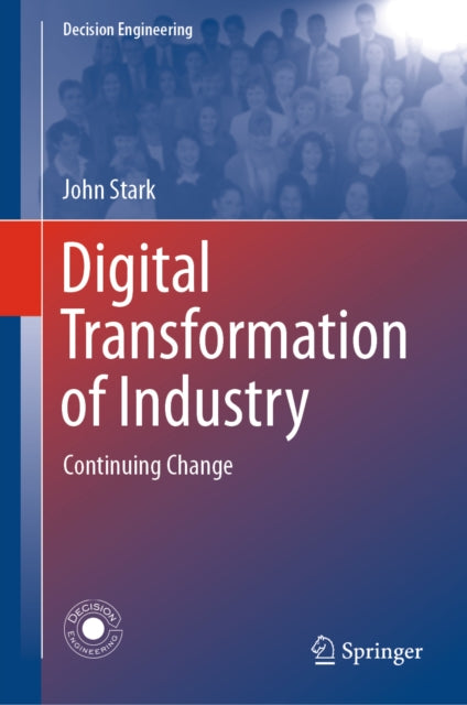 Digital Transformation of Industry