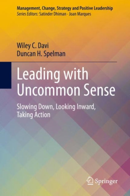Management, Change, Strategy and Positive Leadership