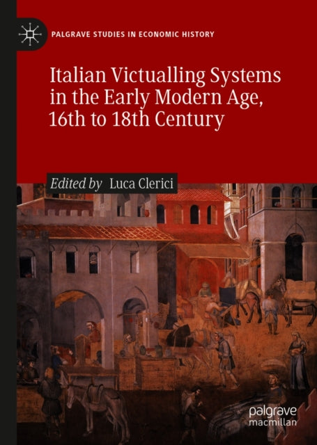 Palgrave Studies in Economic History