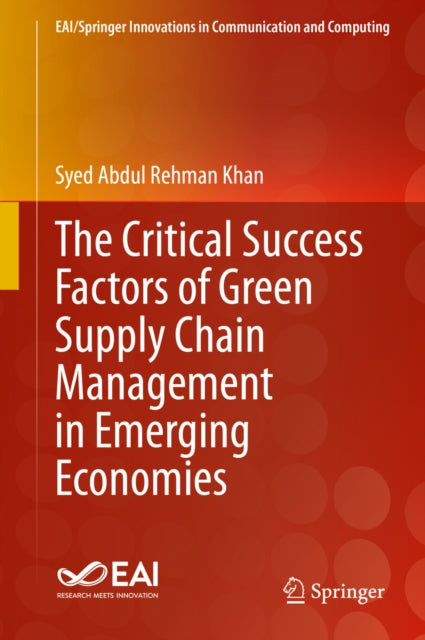 Critical Success Factors of Green Supply Chain Management in Emerging Economies