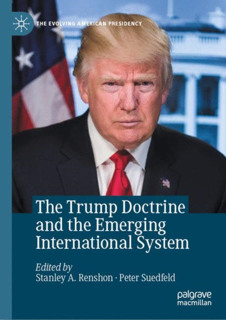 Trump Doctrine and the Emerging International System