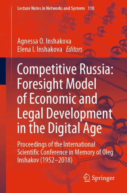 Competitive Russia: Foresight Model of Economic and Legal Development in the Digital Age