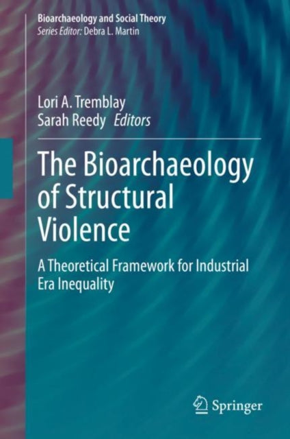 Bioarchaeology and Social Theory