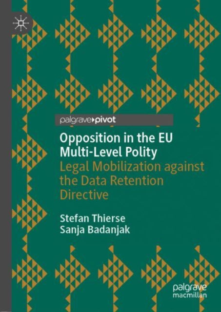 Opposition in the EU Multi-Level Polity
