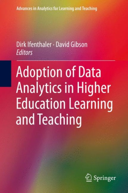 Advances in Analytics for Learning and Teaching