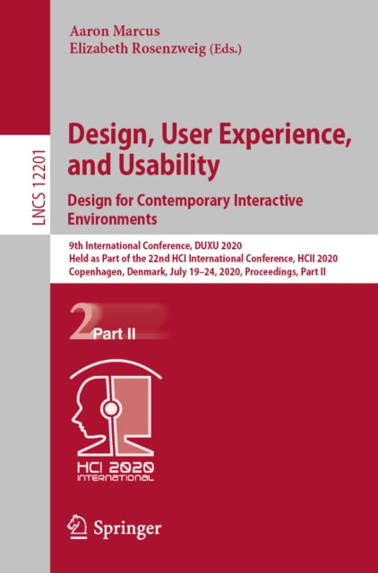Design, User Experience, and Usability. Design for Contemporary Interactive Environments