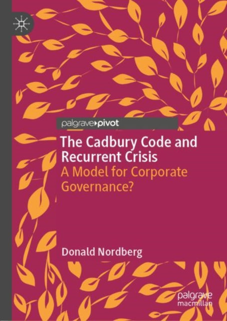 Cadbury Code and Recurrent Crisis