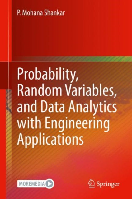 Probability, Random Variables, and Data Analytics with Engineering Applications