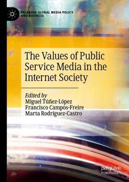 Palgrave Global Media Policy and Business