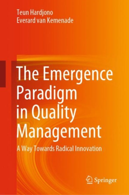 Emergence Paradigm in Quality Management
