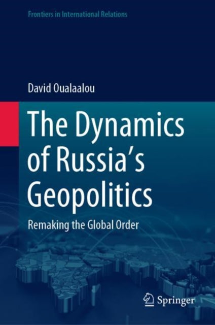 Dynamics of Russia's Geopolitics