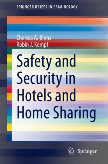 Safety and Security in Hotels and Home Sharing