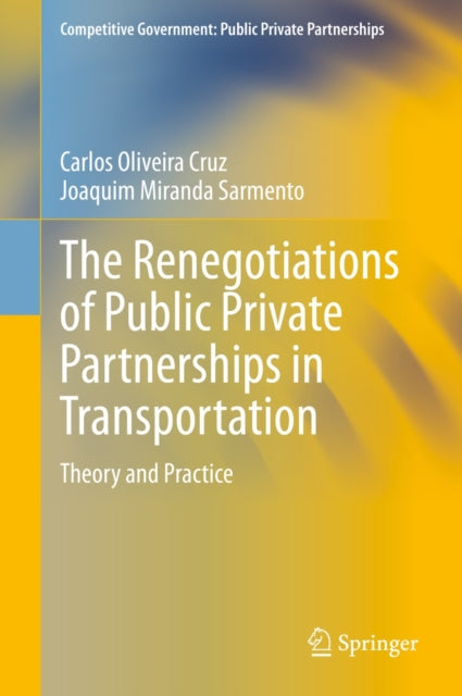 Competitive Government: Public Private Partnerships