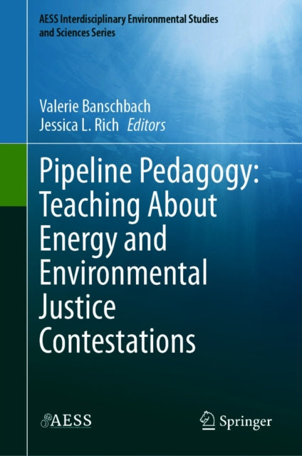 AESS Interdisciplinary Environmental Studies and Sciences Series