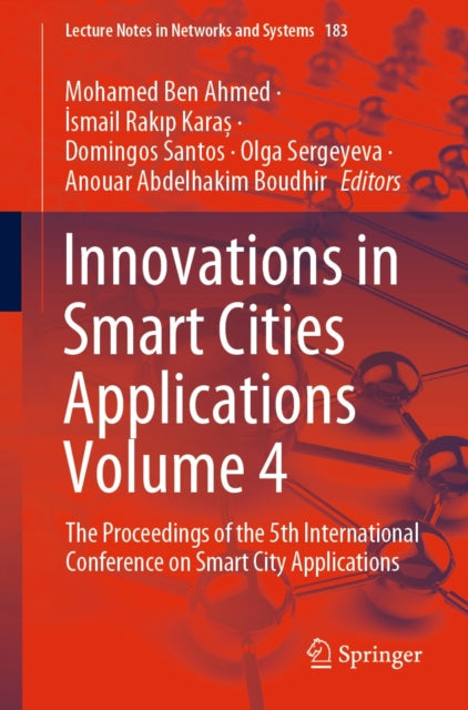 Innovations in Smart Cities Applications Volume 4