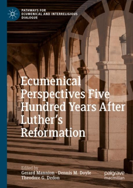 Pathways for Ecumenical and Interreligious Dialogue