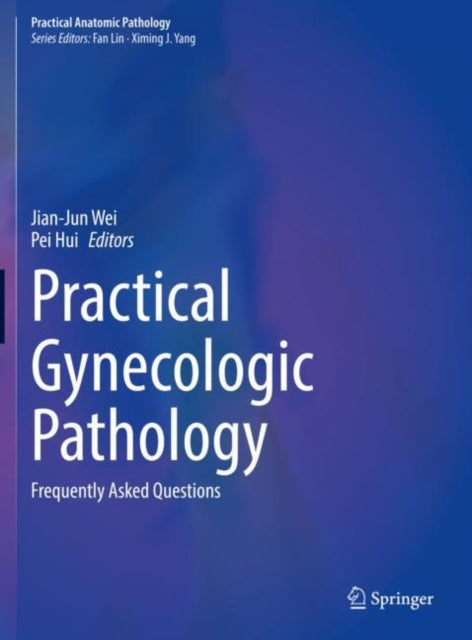 Practical Anatomic Pathology