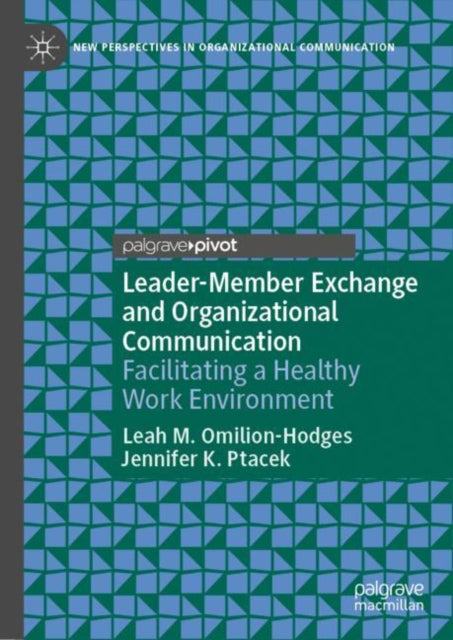 New Perspectives in Organizational Communication