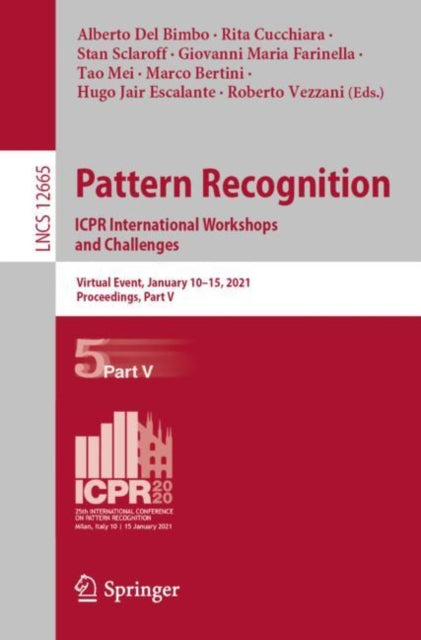 Pattern Recognition. ICPR International Workshops and Challenges