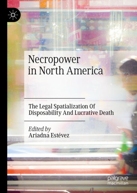 Necropower in North America