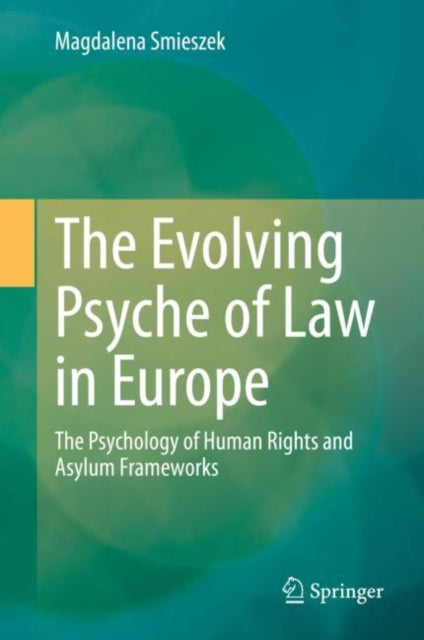 Evolving Psyche of Law in Europe