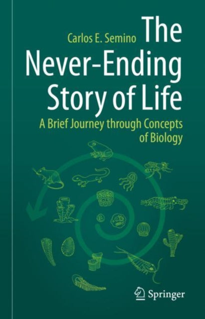 Never-Ending Story of Life