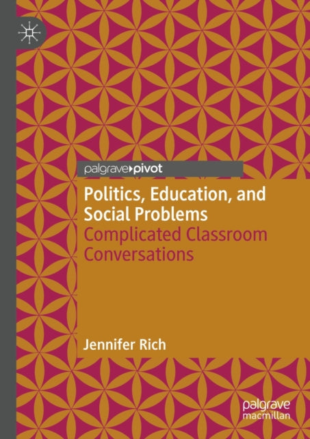 Politics, Education, and Social Problems