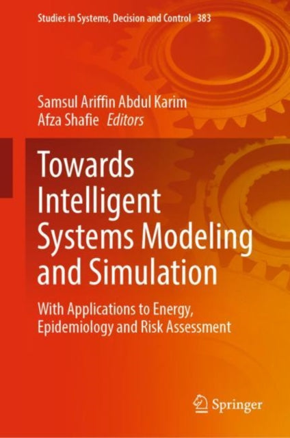 Towards Intelligent Systems Modeling and Simulation