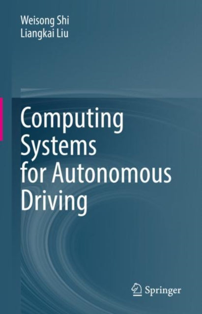 Computing Systems for Autonomous Driving