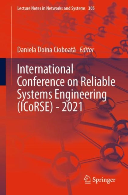 International Conference on Reliable Systems Engineering (ICoRSE) - 2021
