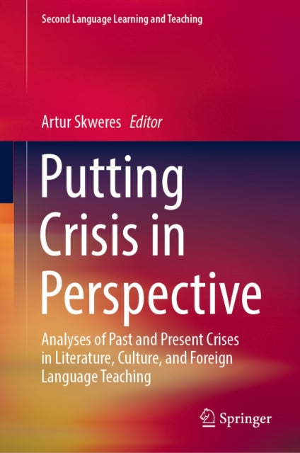 Putting Crisis in Perspective