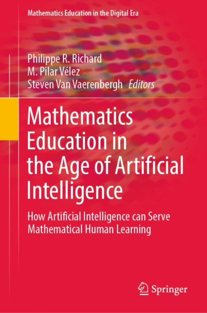 Mathematics Education in the Digital Era