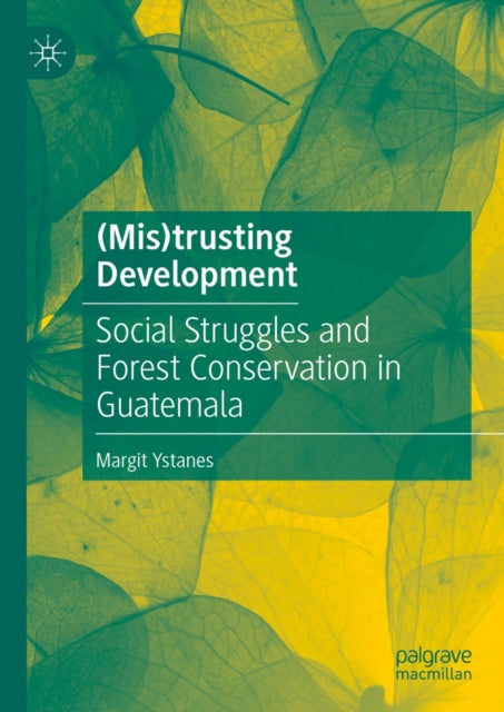 (Mis)trusting Development