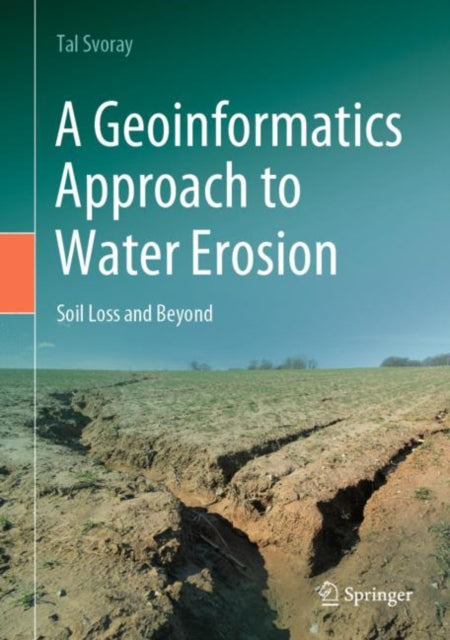 Geoinformatics Approach to Water Erosion