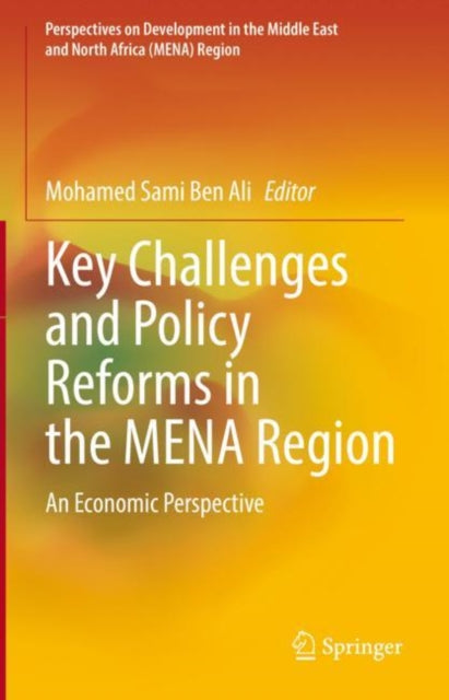 Perspectives on Development in the Middle East and North Africa (MENA) Region