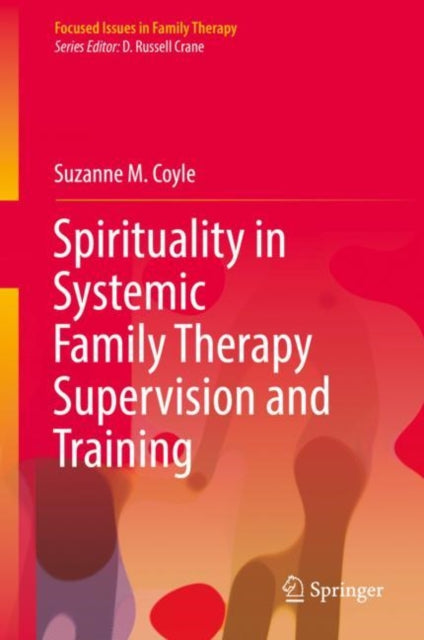Focused Issues in Family Therapy