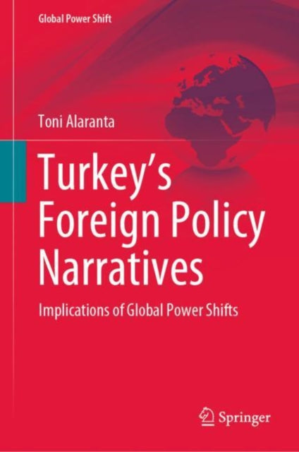Turkey's Foreign Policy Narratives